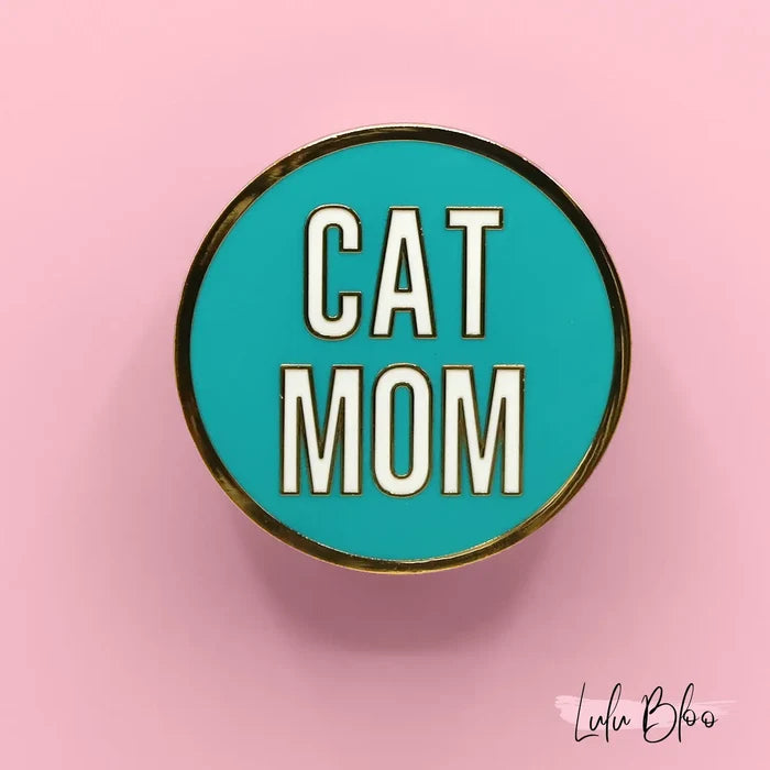 Cat Mom Pin