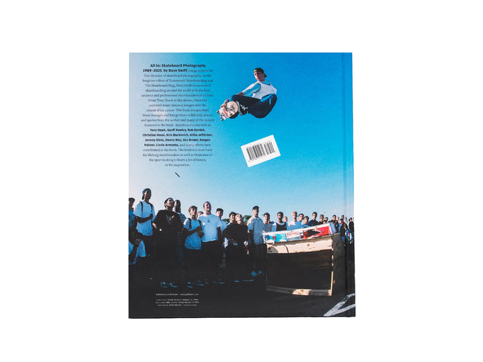 Dave Swift - All In : Skateboard Photography 1989-2025 Hardcover Book