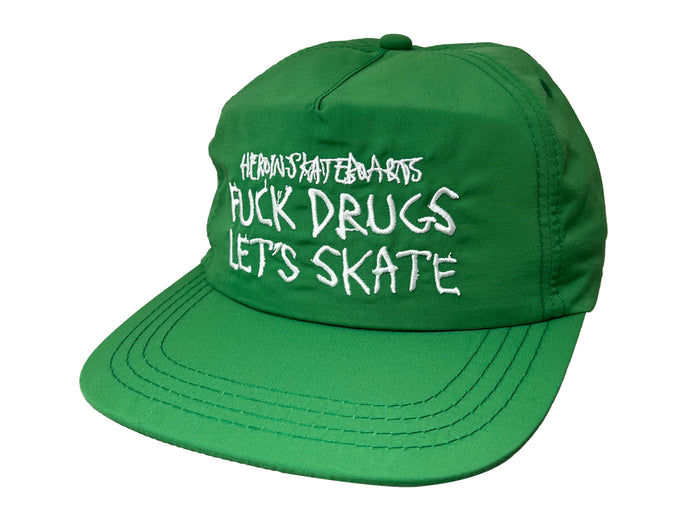 Heroin - Fuck Drugs Let's Skate Snapback - Green